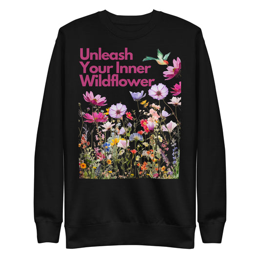 "Sweet Foral Tee's" Unleash Your Inner Wildflower - Unisex Premium Sweatshirt