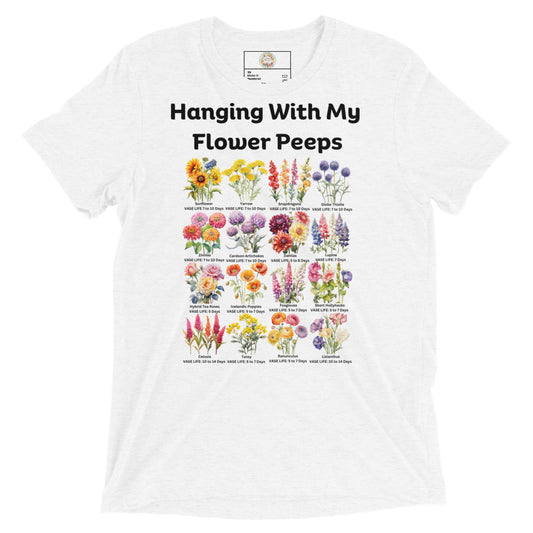 "Floral Whispers" Hanging With My Flower Peeps - Short sleeve t-shirt