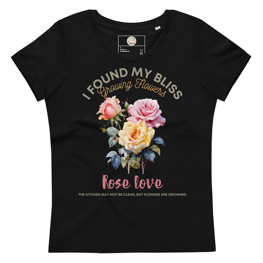 "Blooming Bliss": Rose Love - Women's Fitted Eco-T for Flower Lovers